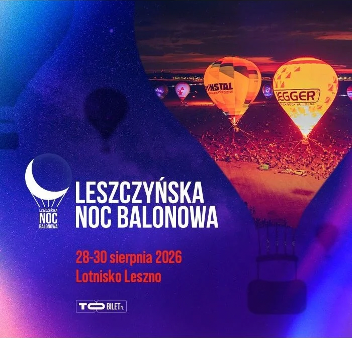 Leszczyńska Noc Balonowa 2026