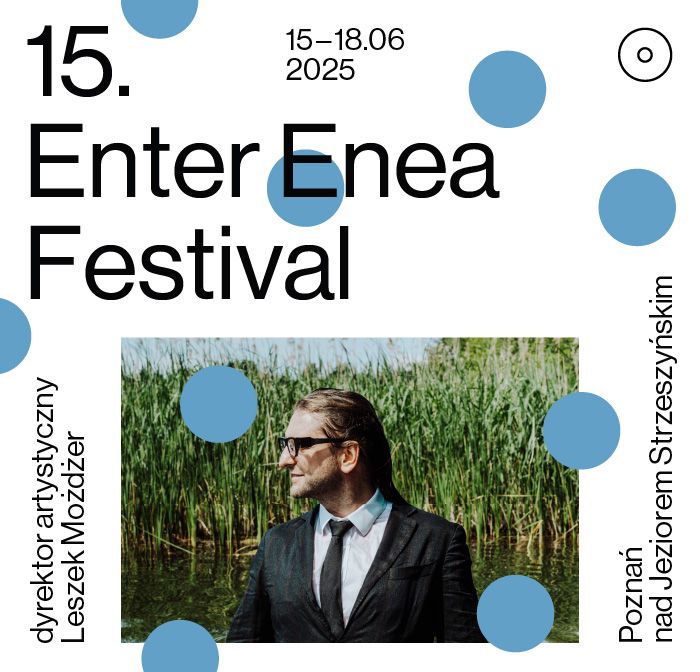 ENTER ENEA FESTIVAL