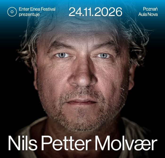 Enter Enea Festival prezentuje: Nils Petter Molvær