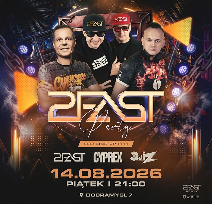 2Fast Party 