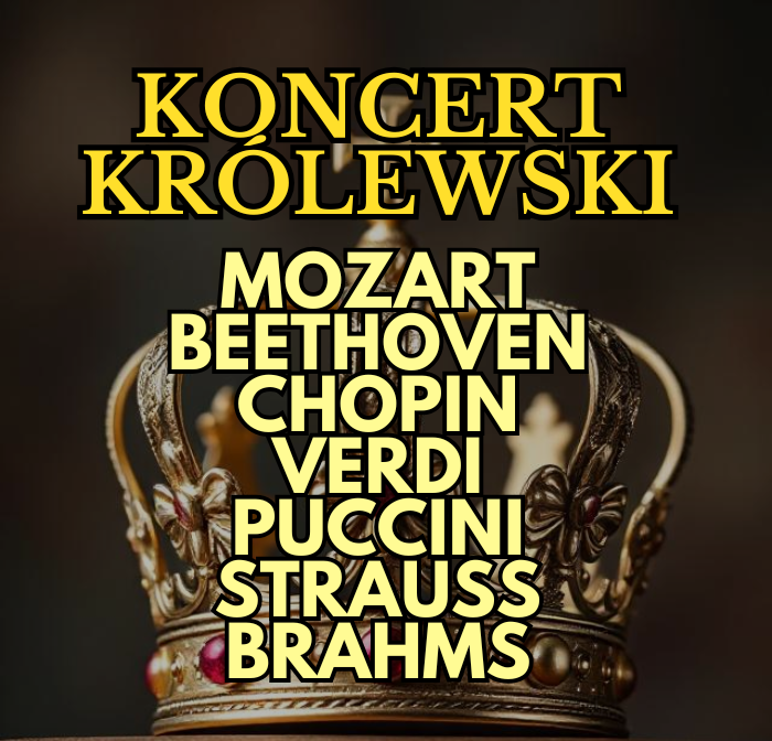 Koncert Królewski - Majestat Klasyki