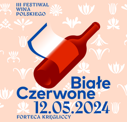 BIAŁE CZERWONE - Festiwal Wina Polskiego