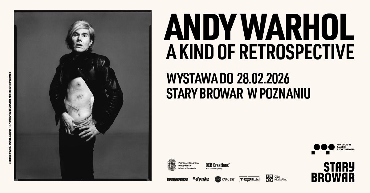 Andy Warhol. A Kind of Retrospective