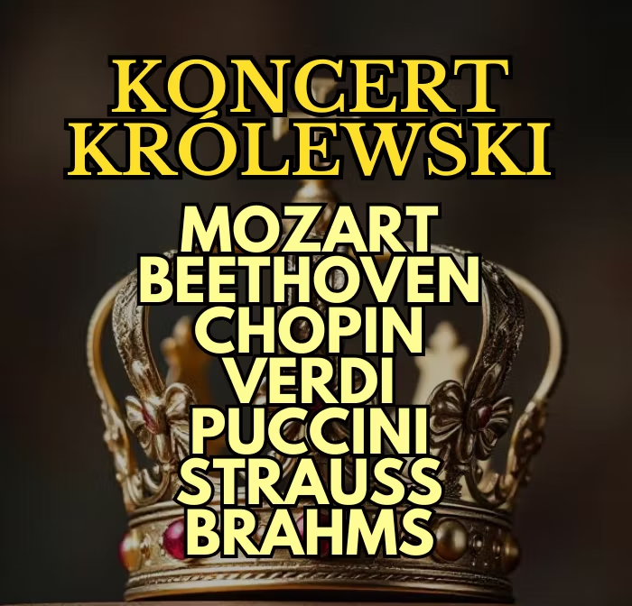 Koncert Królewski - Majestat Klasyki