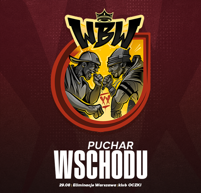 WBW Puchar Wschodu • Warszawa • eliminacje 1 • Bitwa Freestyle