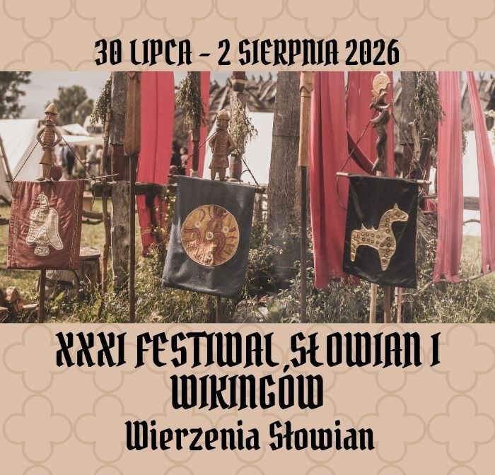 XXXI Festiwal Słowian i Wikingów: Wierzenia Słowian