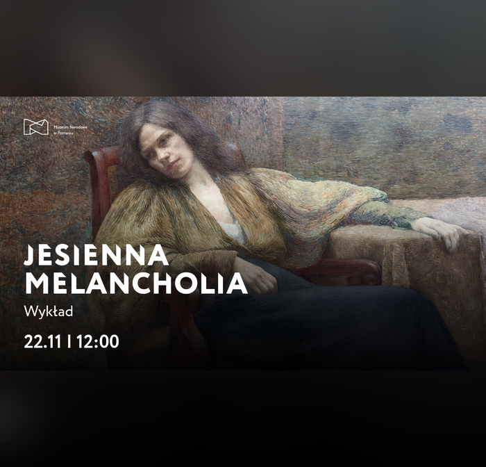 Jesienna Melancholia - wykład 
