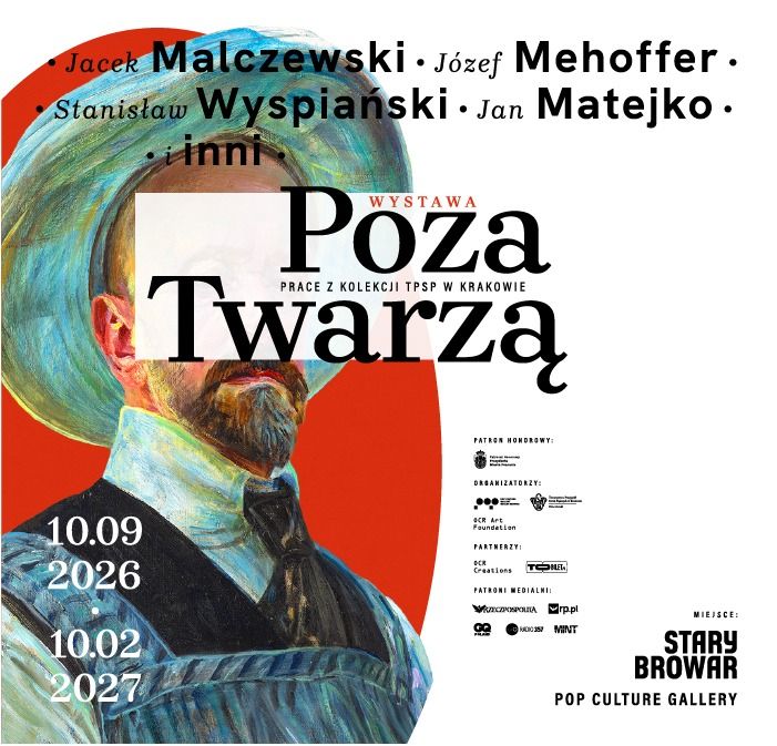 POZA TWARZĄ - MATEJKO, MALCZEWSKI, MEHOFFER, WYSPIAŃSKI I INNI