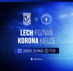 Lech Poznań - Korona Kielce