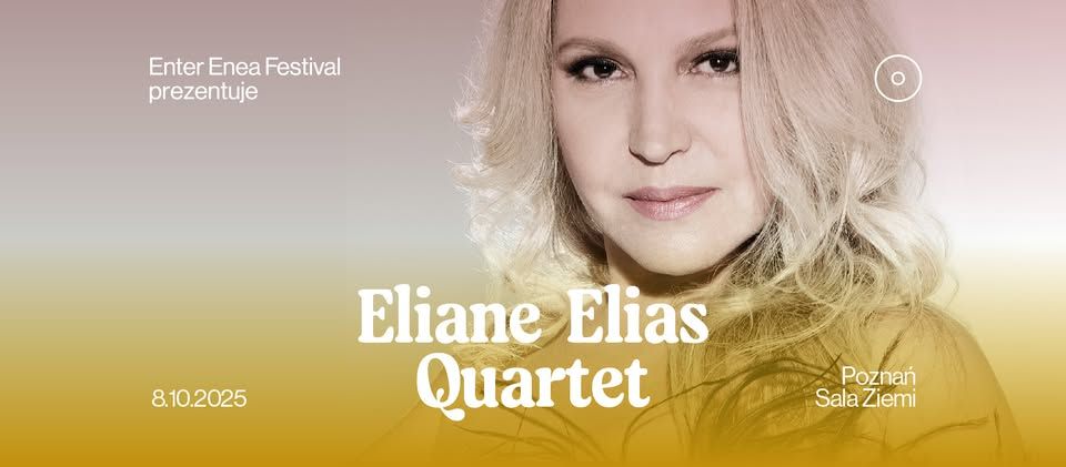 Eliane Elias Quartet na scenie w Poznaniu!
