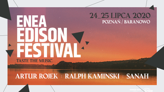 Artur Rojek, Ralph Kaminski i sanah pierwszymi artystami Enea Edison Festival 2020