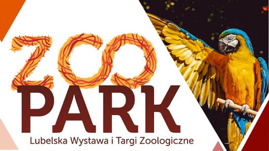 Ostatnia szansa na bilety na Lubelską Wystawę i Targi Zoologiczne ZOOPARK